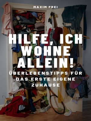 cover image of Hilfe, ich wohne allein!